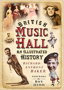 British Music Hall: An Illustrated History