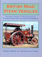 BRITISH ROAD STEAM VEHICLES