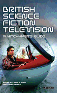 British Science Fiction Television: A Hitchhiker's Guide