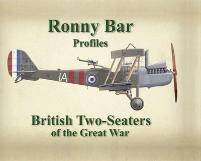 British Two Seaters of the Great War - Barr, Ronny