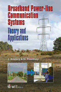 Broadband Power Line Communication Systems: Theory and Applications