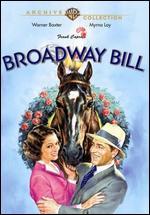 Broadway Bill - Frank Capra