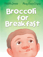 Broccoli for Breakfast