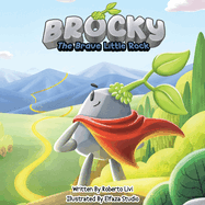 Brocky: The Brave Little Rock