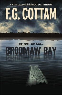 Brodmaw Bay - Cottam, F.G.