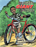 Brogee's Giant Bicycle