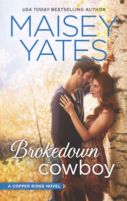 Brokedown Cowboy - Yates, Maisey