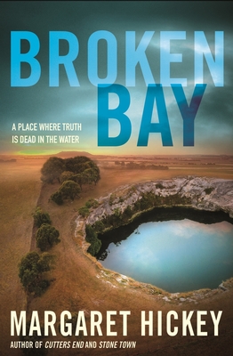 Broken Bay - Hickey, Margaret