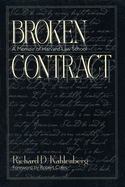 Broken contract : a memoir of Harvard Law School