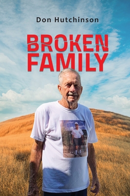 Broken Family - Hutchinson, Don
