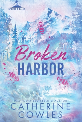 Broken Harbor - Cowles, Catherine