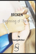 Broken: Life re-happening