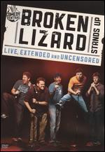 Broken Lizard: Stands Up