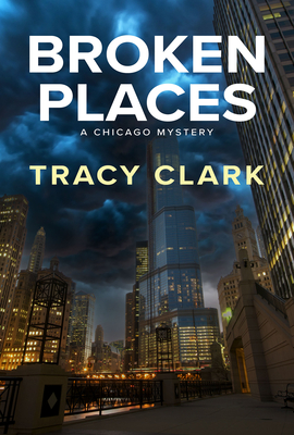 Broken Places - Clark, Tracy