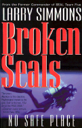Broken Seals: No Safe Place