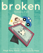 Broken: The Problem of Sin