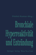 Bronchiale Hyperreaktivitt Und Entzndung