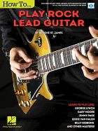 Brooke St. James: How To Play Rock Lead Guitar (Book/Online Video)