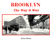 Brooklyn, the Way It Was - Merlis, Brian
