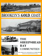 Brooklyn's Gold Coast: The Sheepshead Bay Communities - Merlis, Brian
