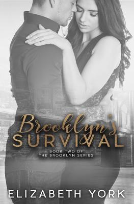 Brooklyn's Survival - York, Elizabeth, and Hampton, Laura (Editor)