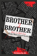 Brother 2 Brother: 365 In/365 Out Daily Motivational Quotes