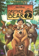 Brother Bear 2 - Etheridge, Melissa (Composer), and Metzger, Dave (Composer), and Nevil, Robbie (Composer)