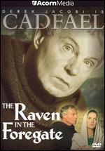 Brother Cadfael: The Raven in the Foregate