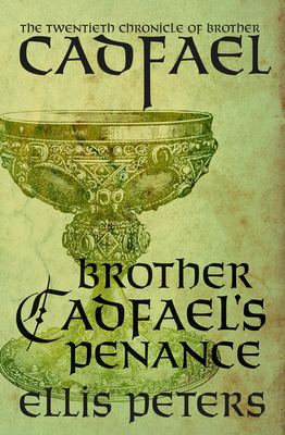 Brother Cadfael's Penance - Peters, Ellis