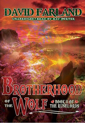 Brotherhood of the Wolf - Farland, David, and Porter, Ray (Read by)