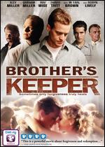 Brother's Keeper - Joshua Mills; T.J. Amato