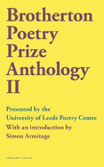 Brotherton Poetry Prize Anthology II