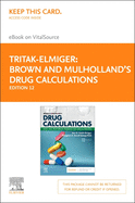 Brown and Mulholland's Drug Calculations Elsevier eBook on Vitalsource (Retail Access Card): Ratio and Proportion Problems for Clinical Practice
