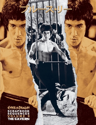 Bruce Lee ETD Scrapbook Sequences Vol 9 Hardback - Baker, Ricky (Compiled by), and Hollingsworth, Timothy (Designer)