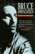 Bruce Springsteen: The "Rolling Stone" Files