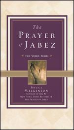 Bruce Wilkinson: The Prayer of Jabez - 