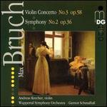Bruch: Violin Concerto No.3; Symphony No.2 - Andreas Krecher (violin); Wuppertal Symphony Orchestra; Gernot Schmalfuss (conductor)