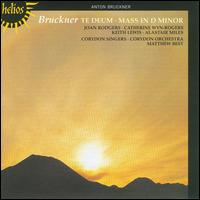 Bruckner: Mass In D Minor; Te Deum - Alastair Miles (bass); Catherine Wyn-Rogers (contralto); James O'Donnell (organ); Joan Rodgers (soprano);...