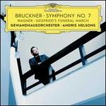 Bruckner: Symphony No. 7; Wagner: Siegfried's Funeral March