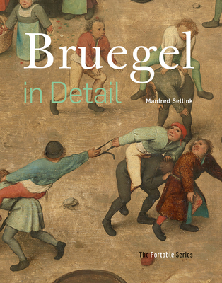 Bruegel in Detail: The Portable Edition - Sellink, Manfred