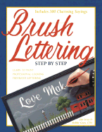 Brush Lettering: Step by Step
