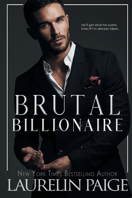 Brutal Billionaire - Paige, Laurelin