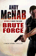 Brute Force. Andy McNab
