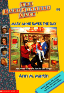 BSC #04 Ce: Mary Anne Saves the Day: Mary Anne Saves the Day