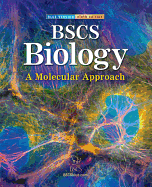 Bscs Biology: a Molecular Approach, Student Edition