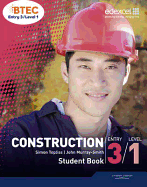 BTEC Entry 3/Level 1 Construction Student Book