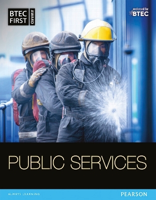 BTEC First in Public Services Student Book - Gray, Debra