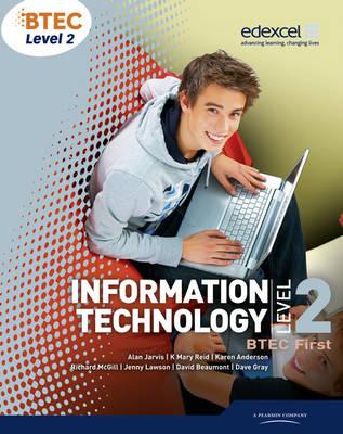 BTEC Level 2 First IT Student Book - Reid, K Mary, and Jarvis, Alan, and Lawson, Jenny