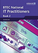 BTEC Nationals IT Practitioners Student Book 2