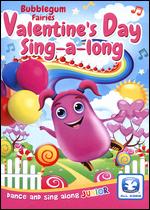 Bubblegum Fairies' Valentine's Day Sing-a-long - Izzy Clarke